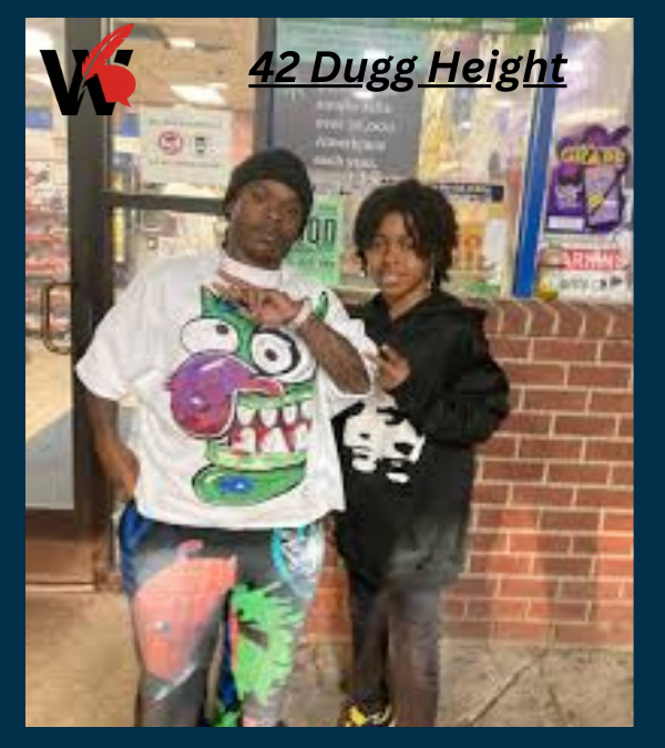 42 Dugg Height 42 Dugg Height
