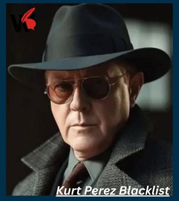 Kurt Perez Blacklist